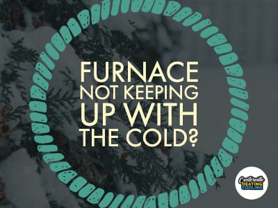 Common Furnace Problems In Cold Weather
